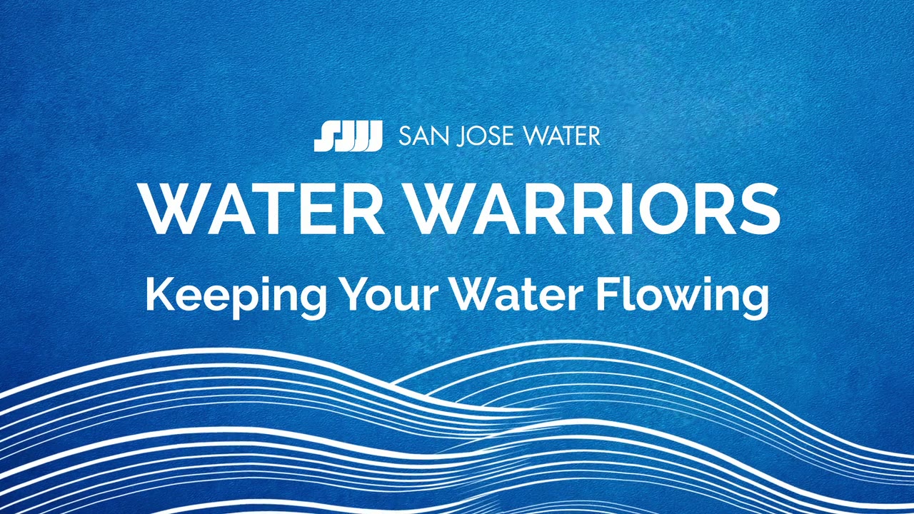 San Jose Water — Water Warriors